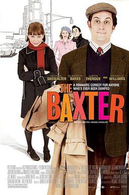 <i>The Baxter</i> 2005 film by Michael Showalter