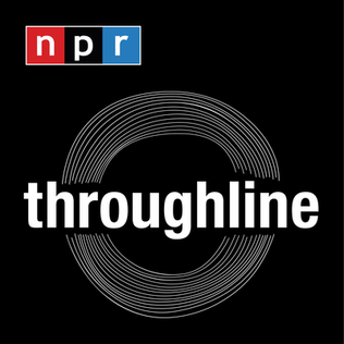 <i>Throughline</i> NPR historical podcast and radio program