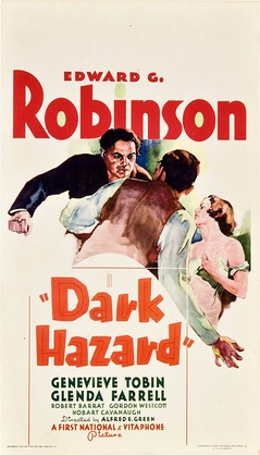 <i>Dark Hazard</i> 1934 film by Alfred E. Green