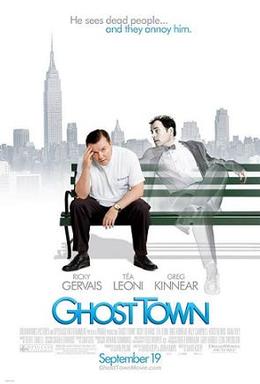 <i>Ghost Town</i> (2008 film) 2008 film directed by David Koepp