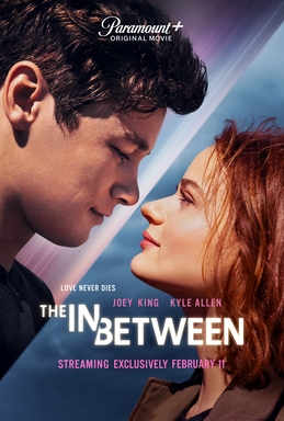 <i>The In Between</i> 2022 American film