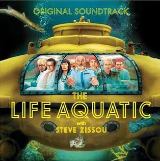 <i>The Life Aquatic with Steve Zissou</i> (soundtrack) 2004 soundtrack album by various artists