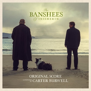 <i>The Banshees of Inisherin</i> (soundtrack) 2022 film score by Carter Burwell