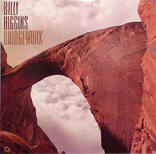 <i>Bridgework</i> (album) 1986 studio album by Billy Higgins