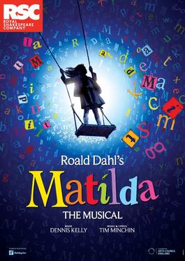 <i>Matilda the Musical</i> 2011 musical by Tim Minchin and Dennis Kelly