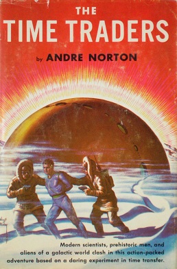 <i>The Time Traders</i> 1958 novel by Andre Norton