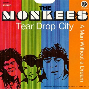 <span class="mw-page-title-main">Tear Drop City</span> 1969 single by the Monkees