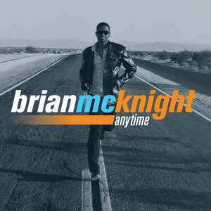 <i>Anytime</i> (Brian McKnight album) 1997 studio album by Brian McKnight