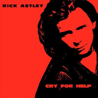 <span class="mw-page-title-main">Cry for Help</span> 1991 single by Rick Astley