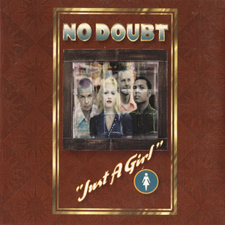 <span class="mw-page-title-main">Just a Girl</span> 1995 single by No Doubt