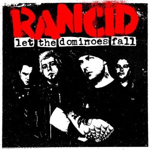 <i>Let the Dominoes Fall</i> 2009 studio album by Rancid