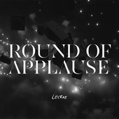 <span class="mw-page-title-main">Round of Applause (Lecrae song)</span> 2013 single by Lecrae