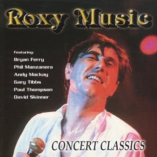 <i>Concert Classics</i> (Roxy Music album) 1998 live album by Roxy Music