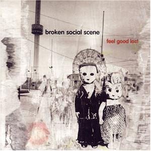 <i>Feel Good Lost</i> 2001 studio album by Broken Social Scene