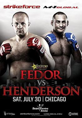 <span class="mw-page-title-main">Strikeforce: Fedor vs. Henderson</span> Strikeforce mixed martial arts event in 2011