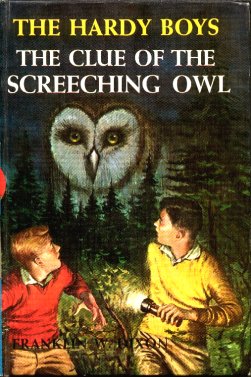 <i>The Clue of the Screeching Owl</i> 1962 book by Franklin W. Dixon