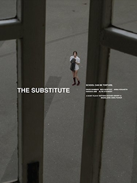 <i>The Substitute</i> (2015 film) 2015 Canada/United Kingdom/Iceland film