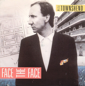 <span class="mw-page-title-main">Face the Face</span> 1985 single by Pete Townshend