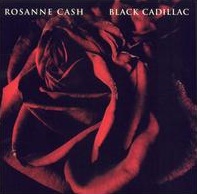 <i>Black Cadillac</i> (album) 2006 studio album by Rosanne Cash