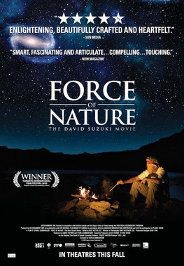 <i>Force of Nature: The David Suzuki Movie</i> 2010 Canadian film