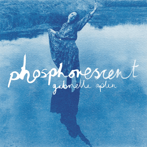 <i>Phosphorescent</i> (album) 2023 studio album by Gabrielle Aplin