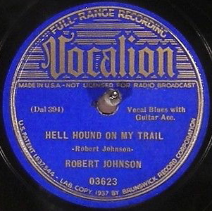 <span class="mw-page-title-main">Hellhound on My Trail</span> 1937 single by Robert Johnson