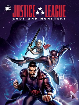 <i>Justice League: Gods and Monsters</i> 2015 film directed by Sam Liu