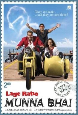 <i>Lage Raho Munna Bhai</i> 2006 film directed by Rajkumar Hirani