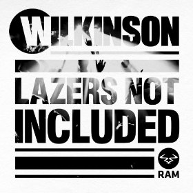 <i>Lazers Not Included</i> 2013 studio album by Wilkinson