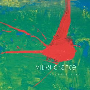 <i>Sadnecessary</i> 2013 studio album by Milky Chance