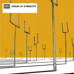 <i>Origin of Symmetry</i> 2001 studio album by Muse