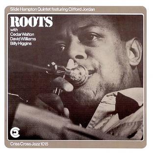 <i>Roots</i> (Slide Hampton album) 1985 studio album by Slide Hampton Quintet featuring Clifford Jordan