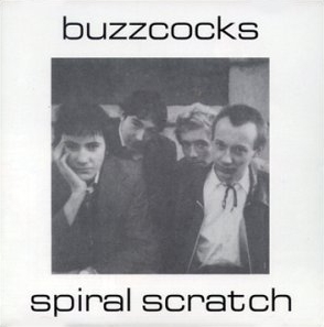 <i>Spiral Scratch</i> 1977 EP by Buzzcocks