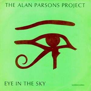 Eye in the Sky (song) 1982 song by The Alan Parsons Project