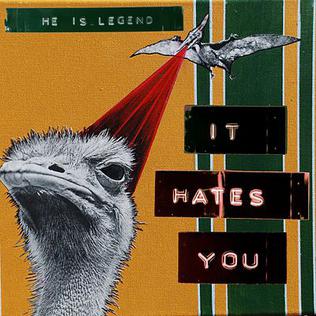 <i>It Hates You</i> 2009 studio album by He Is Legend