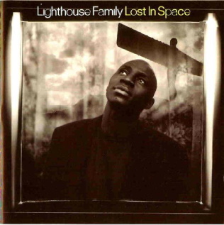 <span class="mw-page-title-main">Lost in Space (Lighthouse Family song)</span> 1998 single by Lighthouse Family