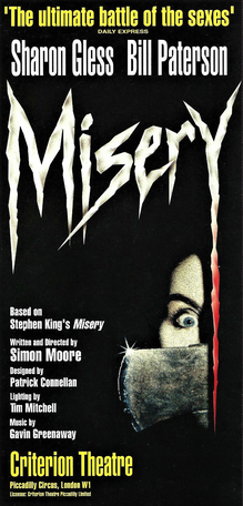 <i>Misery</i> (play) Play based on the Stephen King book