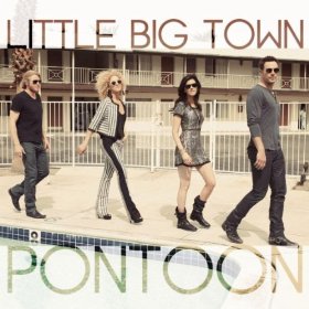 <span class="mw-page-title-main">Pontoon (song)</span> 2012 single by Little Big Town