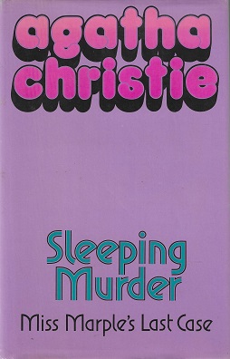 <i>Sleeping Murder</i> 1976 Miss Marple novel by Agatha Christie