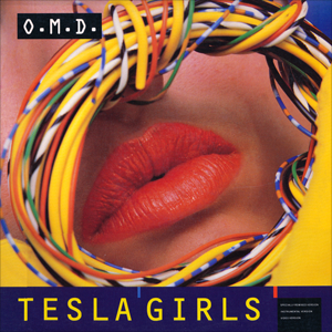 <span class="mw-page-title-main">Tesla Girls</span> 1984 single by Orchestral Manoeuvres in the Dark