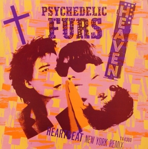 <span class="mw-page-title-main">Heaven (The Psychedelic Furs song)</span> 1984 single by the Psychedelic Furs