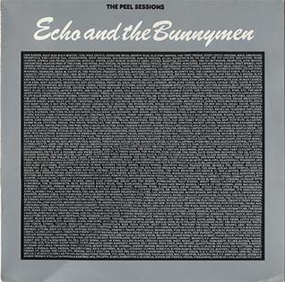 <i>The Peel Sessions</i> (Echo & the Bunnymen EP) 1988 EP by Echo & the Bunnymen