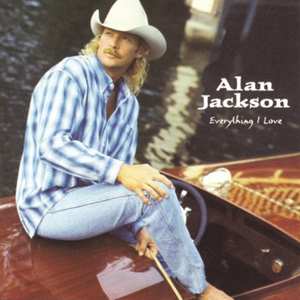 <i>Everything I Love</i> album by Alan Jackson