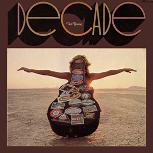 <i>Decade</i> (Neil Young album) 1977 compilation album by Neil Young