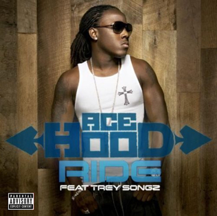 <span class="mw-page-title-main">Ride (Ace Hood song)</span> 2008 single by Ace Hood featuring Trey Songz