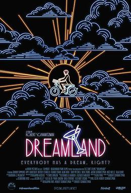 <i>Dreamland</i> (2016 film) 2016 American film