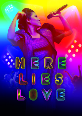 <i>Here Lies Love</i> (musical) 2013 biographical musical