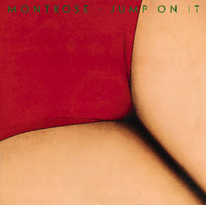 <i>Jump on It</i> (Montrose album) 1976 studio album by Montrose