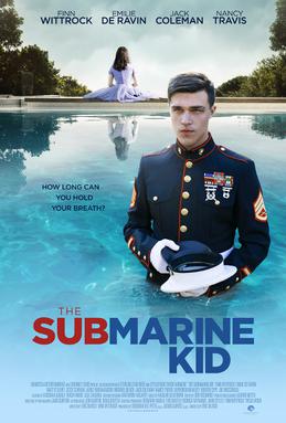 <i>The Submarine Kid</i> 2015 American film