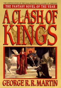 <i>A Clash of Kings</i> 1998 novel by George R. R. Martin